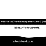 Athlone Institute Bursary Project Fund (AIBPROF): Bursaries 2024