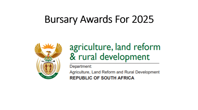 AGRICULTURE, LAND REFORM AND RURALDEVELOPMENT BURSARY AWARDS FOR 2025