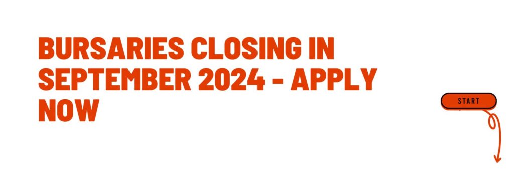 Bursaries closing in September 2024