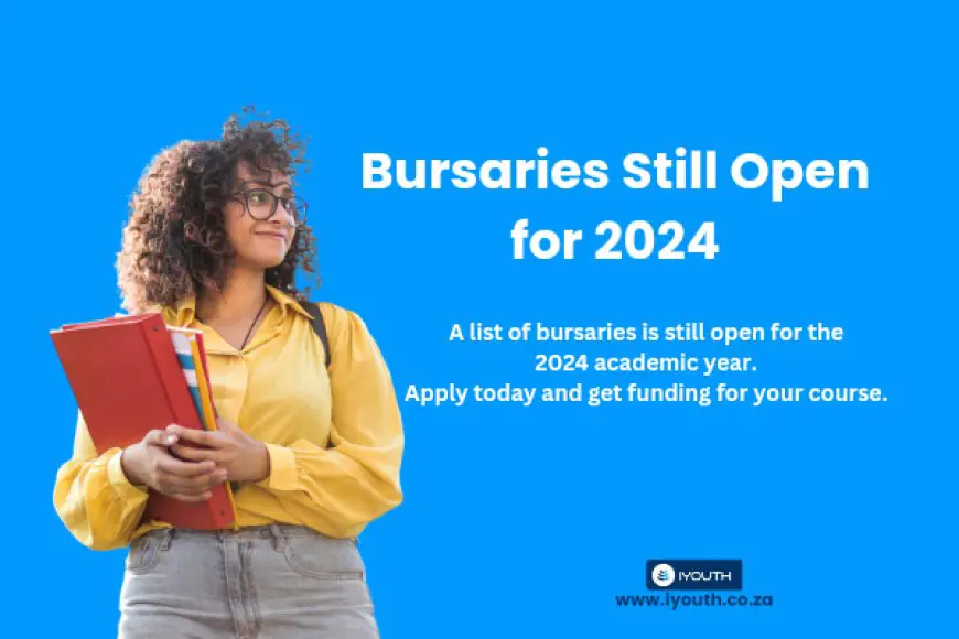 Bursaries still open for 2024
